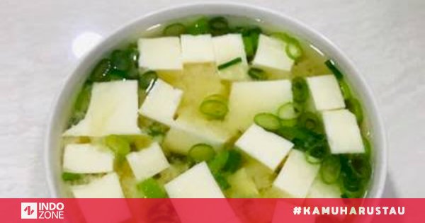 Resep Sup Tahu, Segar dan Lembut di Lidah | Indozone.id